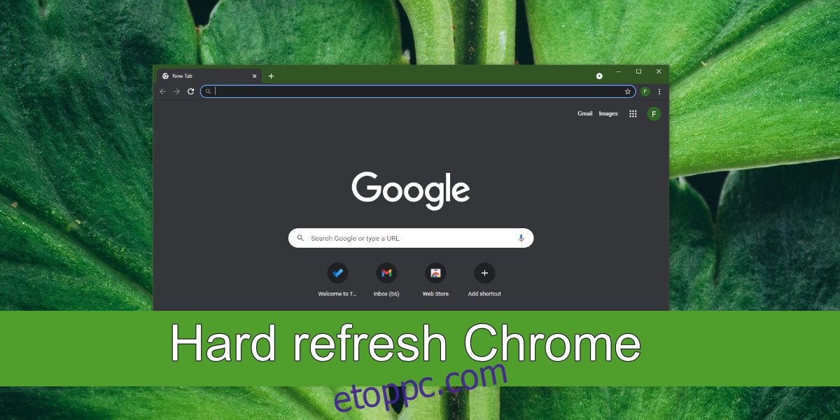 kemény frissítési Chrome