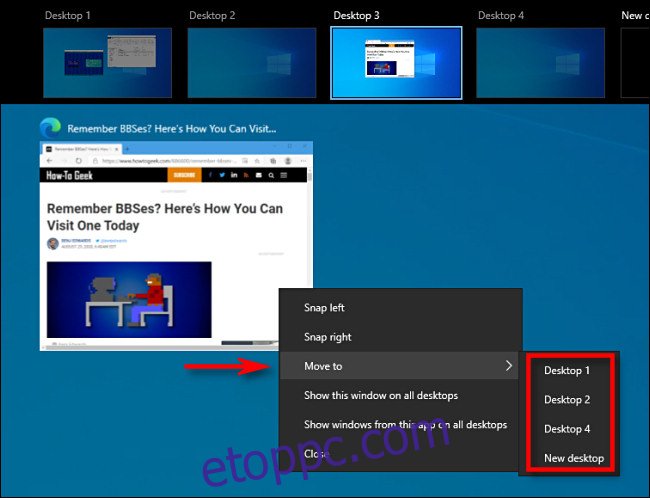 A Windows 10 Feladatnézetében kattintson a jobb gombbal az ablak bélyegképére, és válassza a lehetőséget 