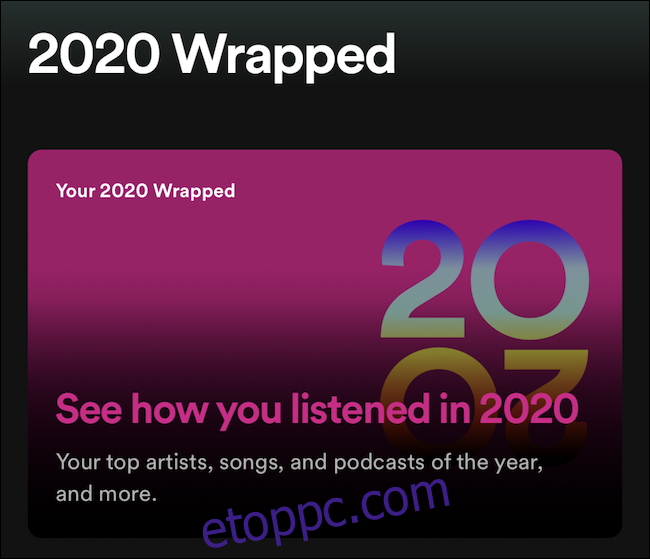 A Wrapped 2020 a tetején lesz 